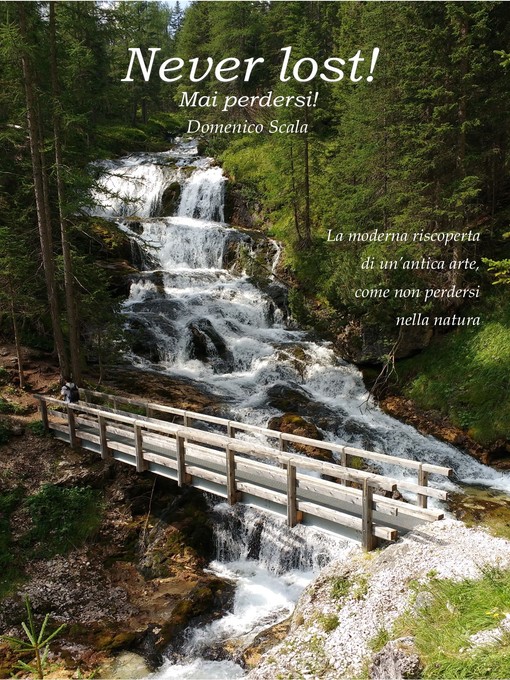 Title details for Never Lost! Mai perdersi! by Domenico Scala - Available